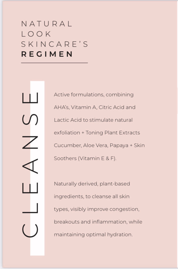 Cleanse & Exfoliate l Natural Look Skincare